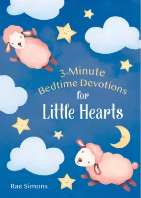 3 Minute Bedtime Devotions for Little Hearts