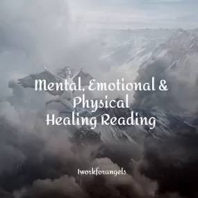 Mental, Emotional & Physical Healing Reading